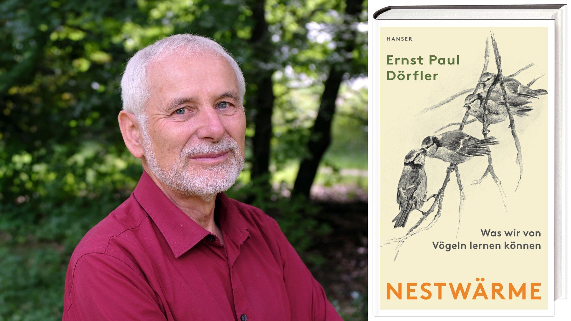 Ernst Paul Dörfler und Buchcover „Nestwärme“