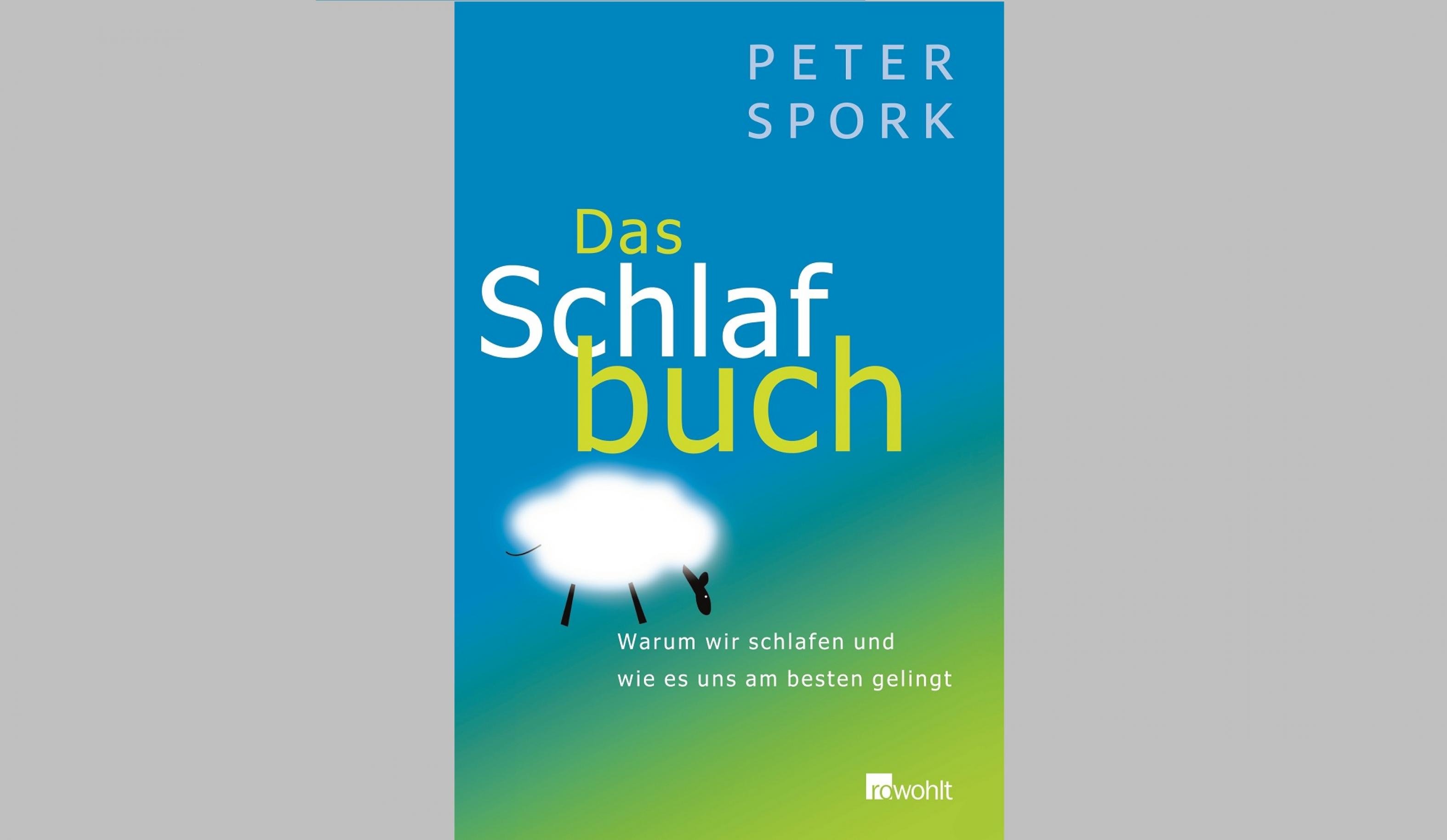 Buchtitel von Peter Sporks Buch „Das Schlafbuch“, erstmals erschienen 2007 im Rowohlt-Verlag