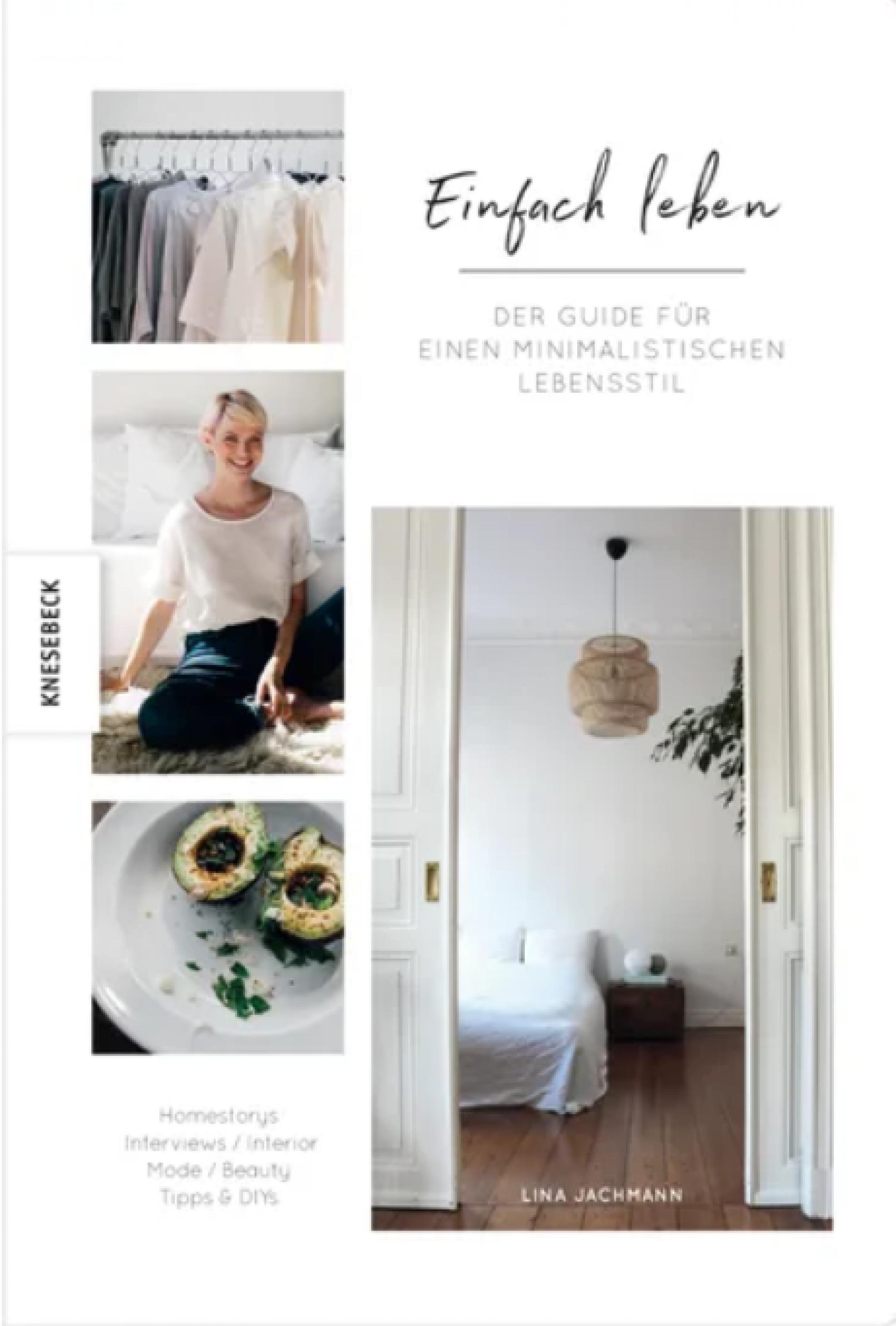 Cover von Einfach leben – Der Guide für einen minimalistischen Lebensstil von Lina Jachmann und Marlen Mueller