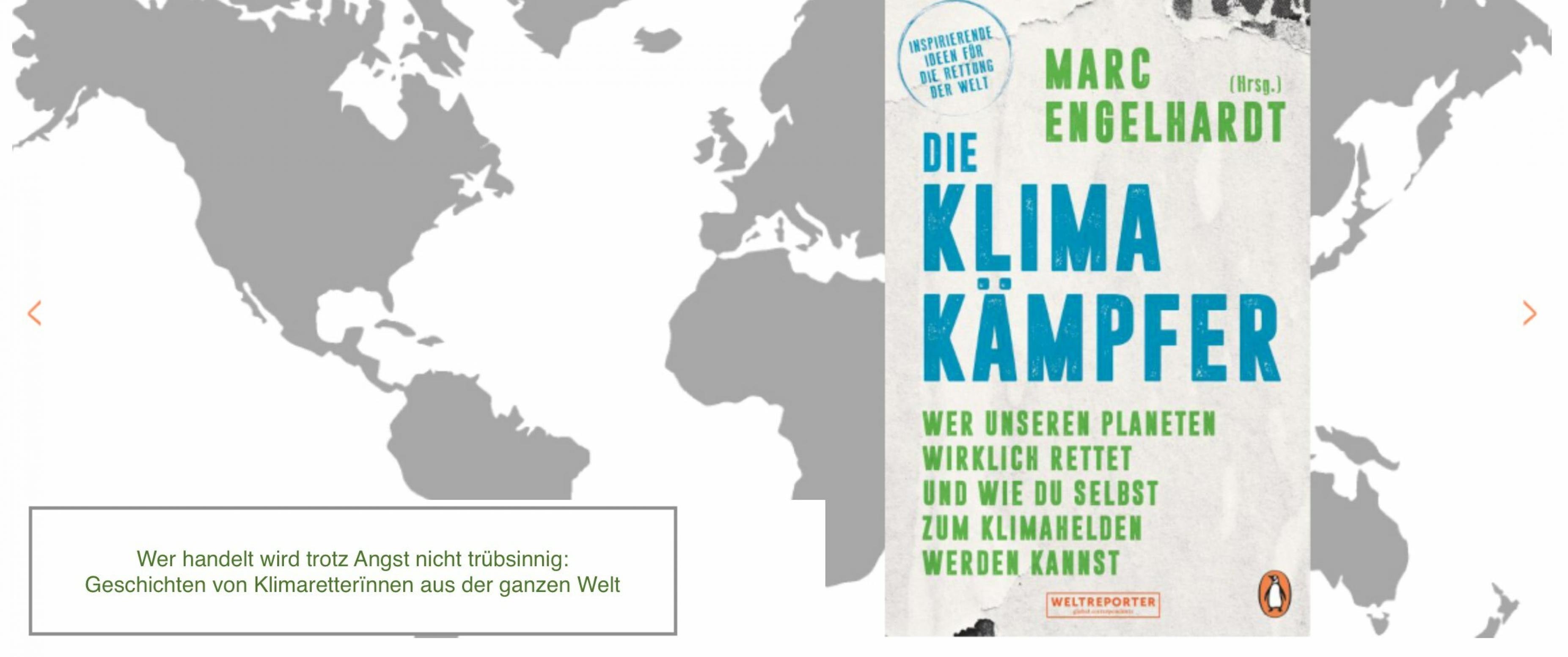 Das Cover des neuen Weltreporter Buches „Die Klimakämpfer“ vor einer Weltkarte, das Buch erscheint am 9. November.