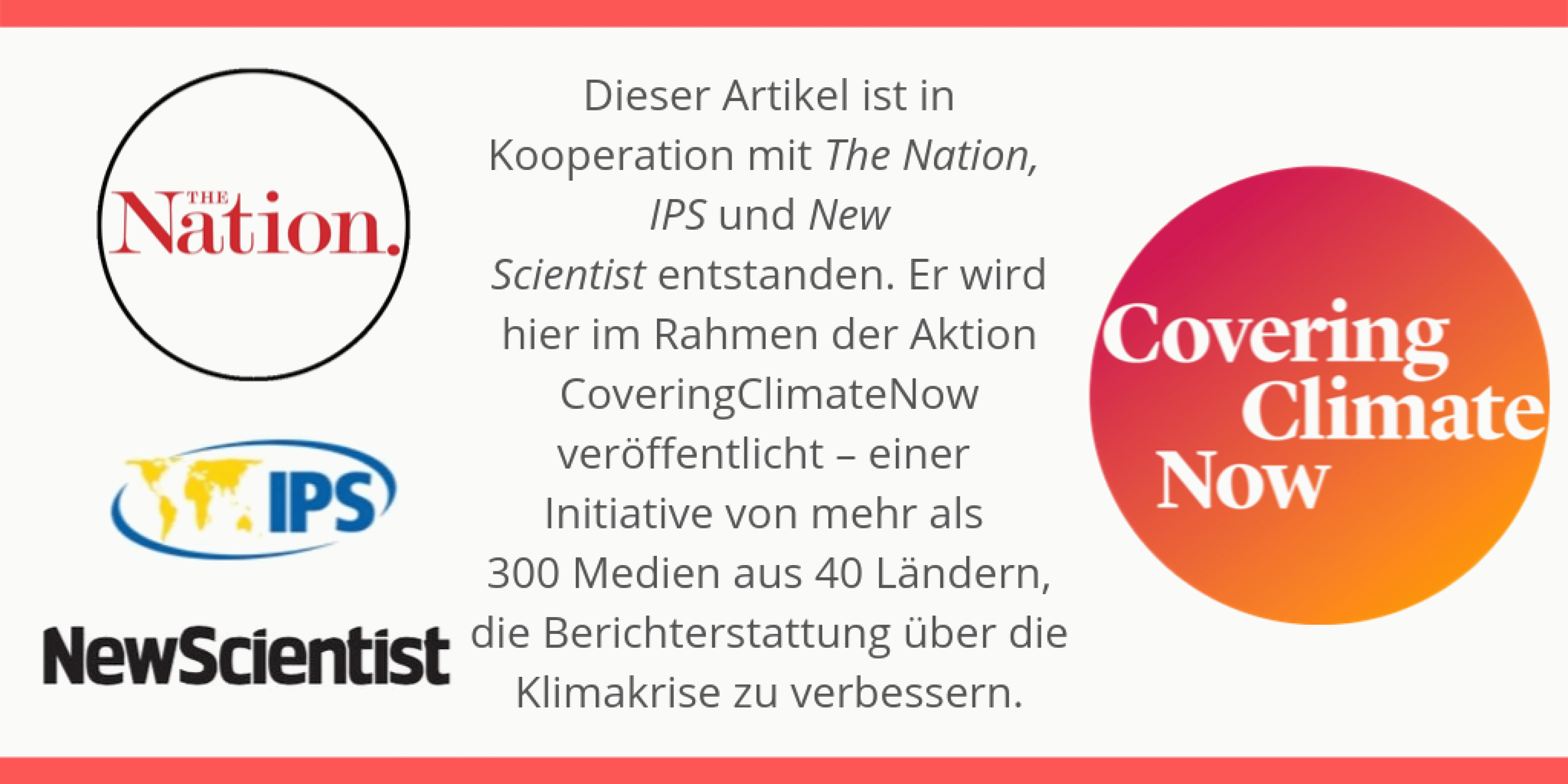 Dieses Logo weist darauf hin, dass der Artikel im Rahmen der Aktion Covering Climate Now von einem Partner-Medium übernommen wurde, in diesem Fall von The Conversation in Großbritannien. Ein Klicken auf das Wort „Link“  in der Bildunterschrift führt zur Orignalquelle.