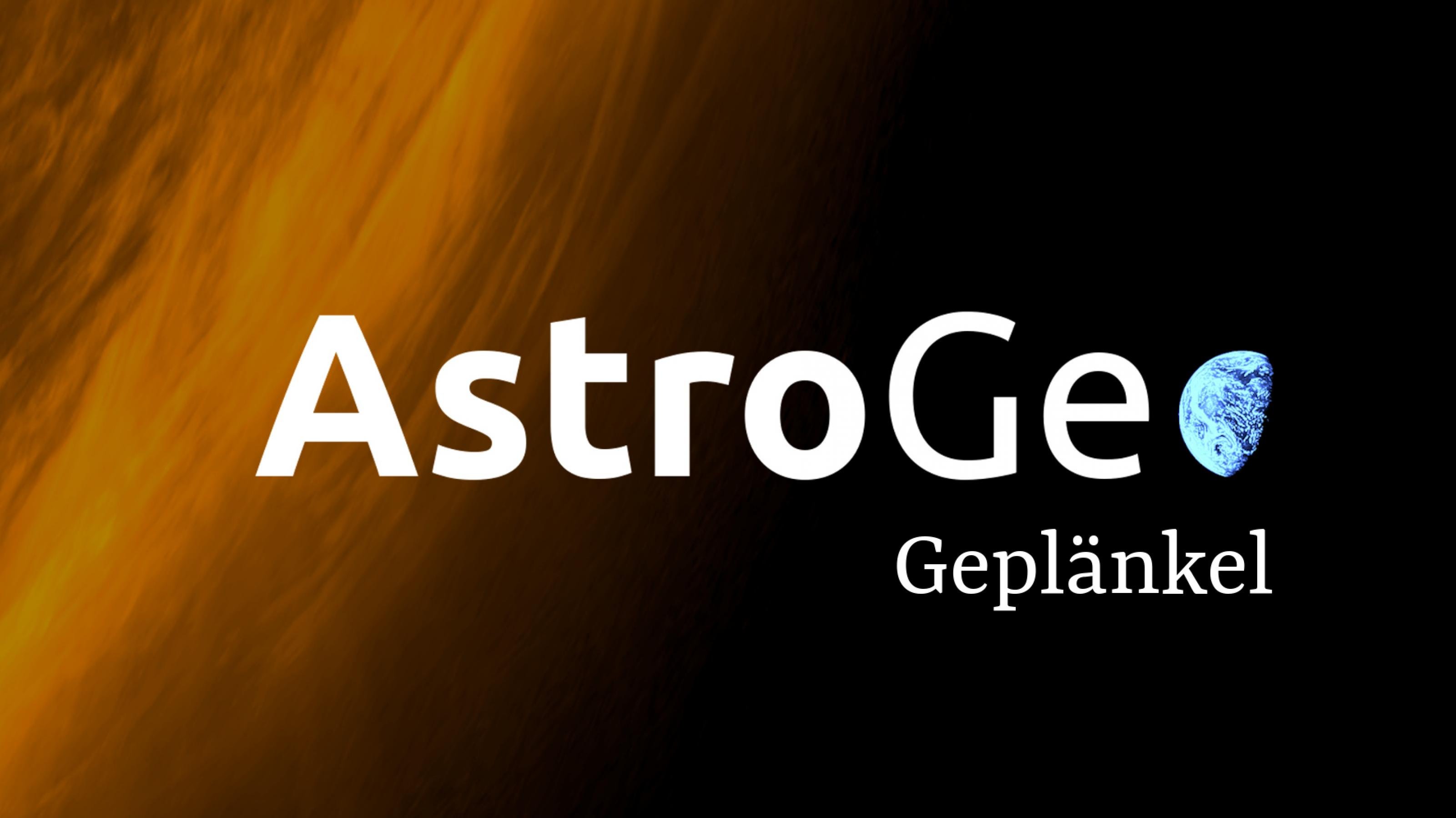 Das AstroGeo-Logo mit dem Schriftzug „AstroGeo“, darunter steht „Geplänkel“