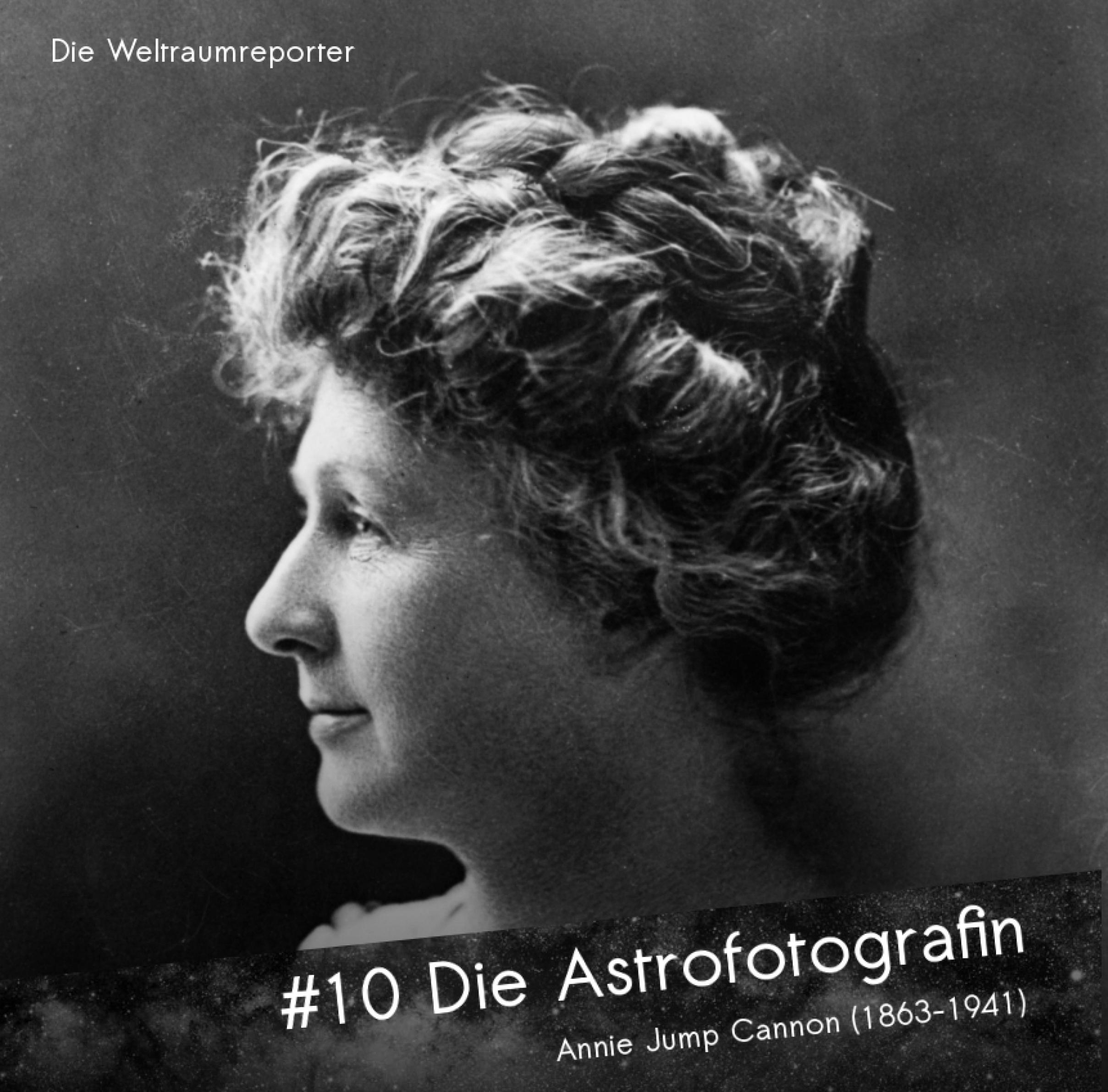 Fotografie, die eine Frau im Profil zeigt: weiche Züge, hochgesteckte Haare, die Astrofotografin Anni Jump Cannon