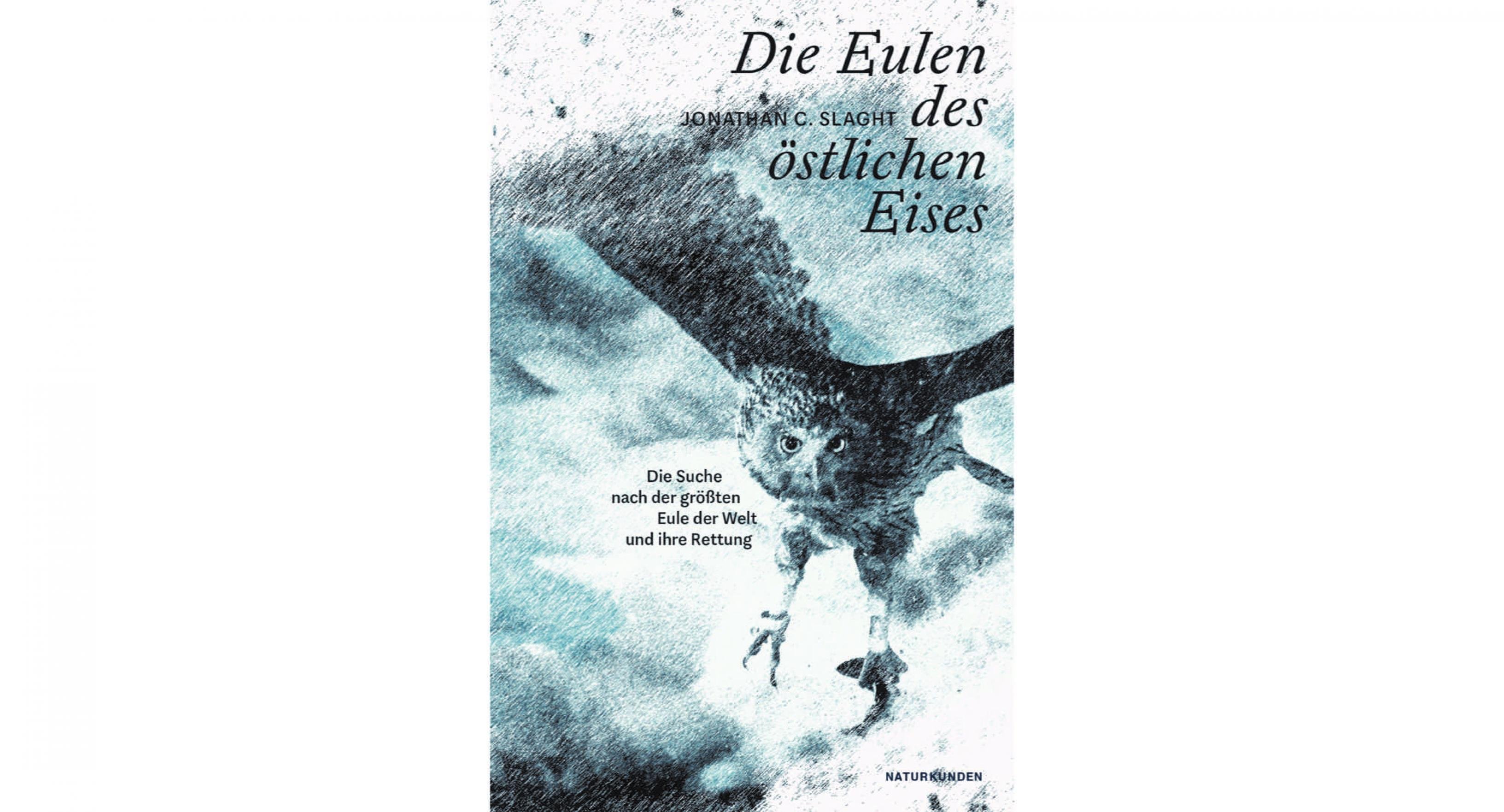 Das Cover des Naturkunden-Buch „Die Eulen des östlichen Eises“ zeigt eine gezeichnete Eule, die durch ein Schneetreiben fliegt.