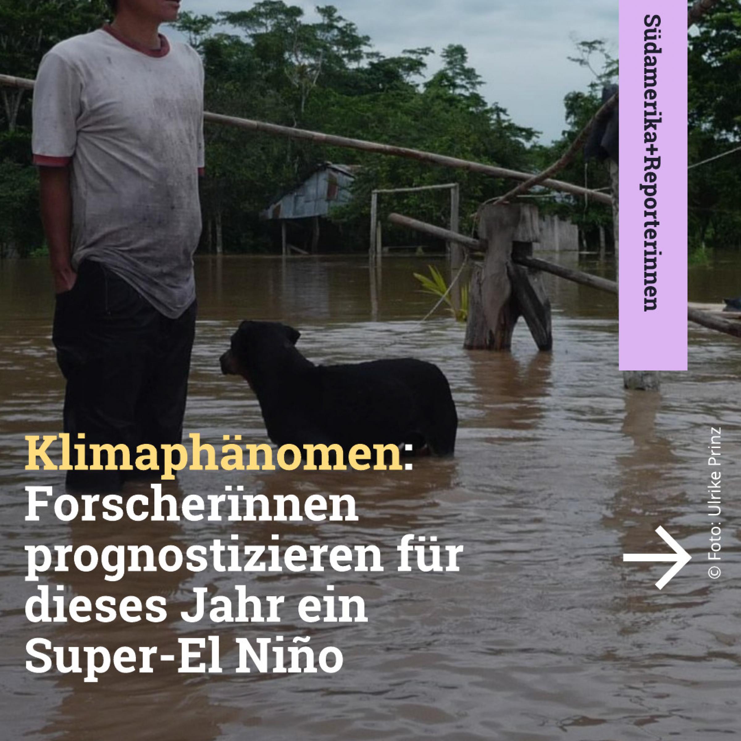 Klimaphänomen: Forscherïnnen prognostizieren für dieses Jahr ein Super-El Niño