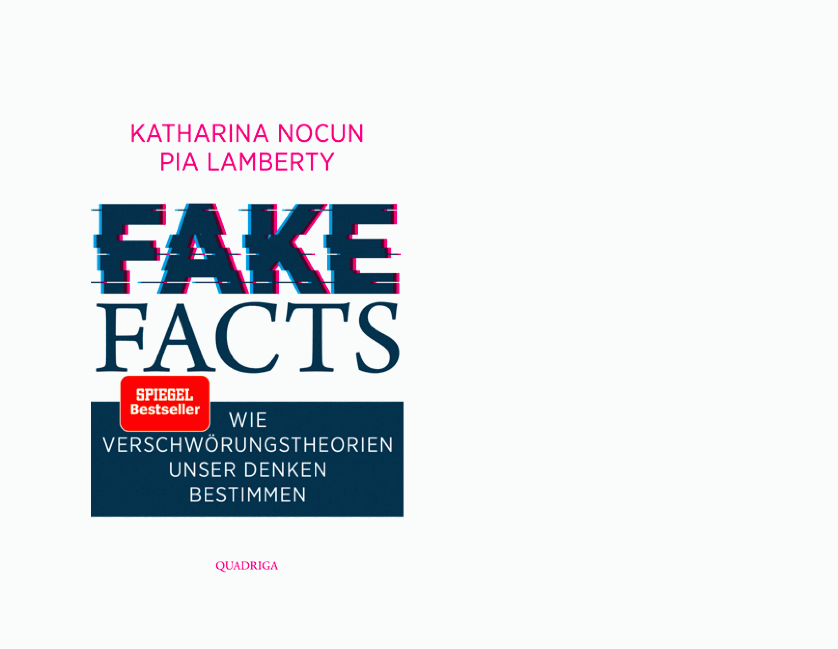 Abbildung des Buchcovers „Fake Facts – Wie Verschwörungstheorien unser Denken bestimmen“ von Katharina Nocun und Pia Lamberty