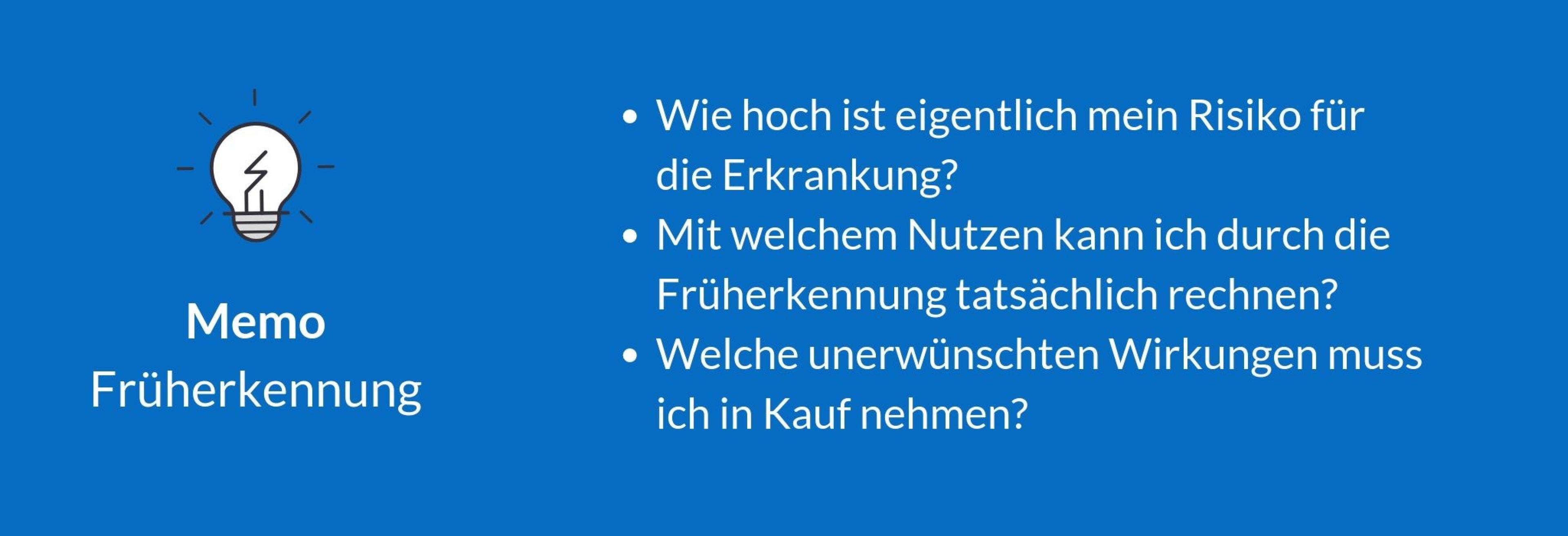 Die Grafik beschreibt die drei Fragen, die man sich stellen sollte, bevor man eine Früherkennungsuntersuchung in Anspruch nimmt.