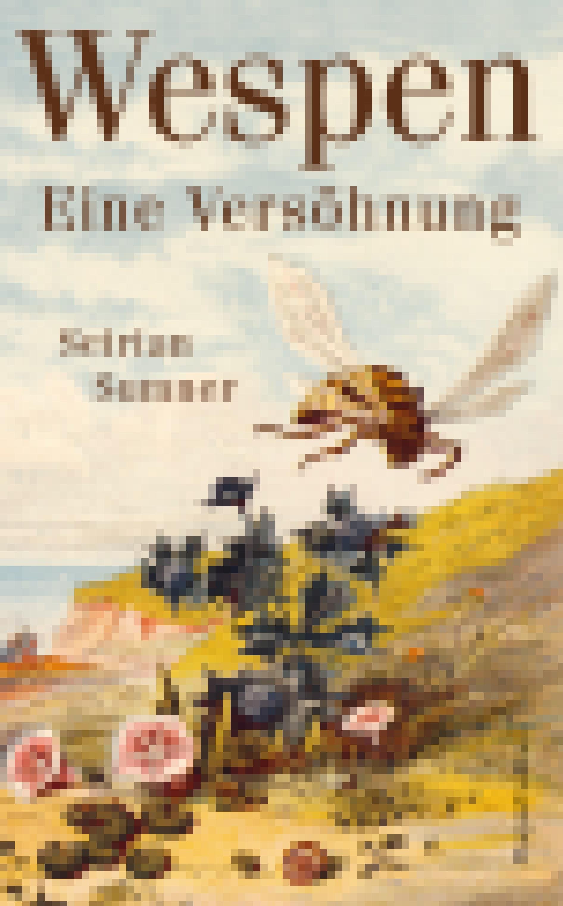 Cover des Buchs „Wepen. Eine Versöhnung“, auf dem eine historische Zeichnung eine Wespe  im Flug über ein paar Blüten zeigt.